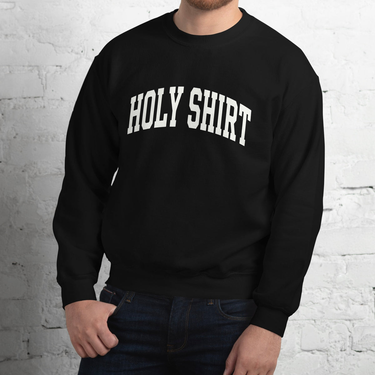 HOLY SHIRT SWEAT SHIRT
